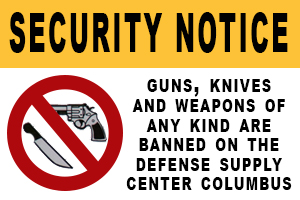 Security Notice graphic that specifies guns, knives and weapons of any kind are banned on DSCC. 